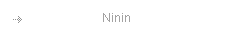 Ninin